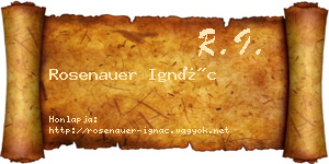 Rosenauer Ignác névjegykártya